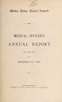 view [Report 1902] / Medical Officer of Health, Walker U.D.C.