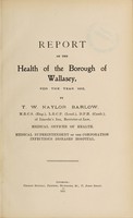 view [Report 1912] / Medical Officer of Health, Wallasey Local Board / U.D.C. / County Borough.