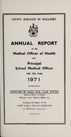 view [Report 1971] / Medical Officer of Health, Wallasey Local Board / U.D.C. / County Borough.