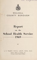 view [Report 1969] / School Medical Officer of Health, Walsall County Borough.