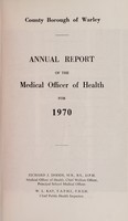 view [Report 1970] / Medical Officer of Health, Warley County Borough.