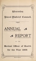 view [Report 1908] / Medical Officer of Health, Warmley R.D.C.