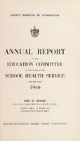 view [Report 1960] / School Medical Officer of Health, Warrington County Borough.