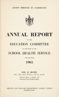 view [Report 1965] / School Medical Officer of Health, Warrington County Borough.