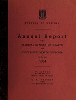 view [Report 1964] / Medical Officer of Health, Watford U.D.C. / Borough.