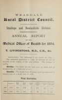 view [Report 1894] / Medical Officer of Health, Weardale R.D.C. (Stanhope, Derwent, Wolsingham, and St John's Districts).