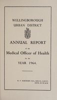 view [Report 1964] / Medical Officer of Health, Wellingborough U.D.C.