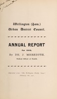 view [Report 1910] / Medical Officer of Health, Wellington (Somerset) U.D.C.