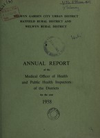view [Report 1958] / Medical Officer of Health, Welwyn Garden City U.D.C., Hatfield R.D.C., Welwyn R.D.C.