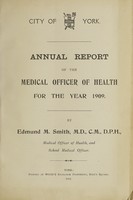 view [Report 1909] / Medical Officer of Health, York City.