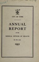 view [Report 1951] / Medical Officer of Health, York City.