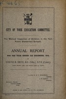 view [Report 1914] / School Medical Officer of Health, York City.