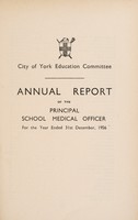 view [Report 1956] / School Medical Officer of Health, York City.