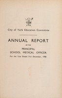 view [Report 1958] / School Medical Officer of Health, York City.