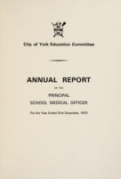 view [Report 1970] / School Medical Officer of Health, York City.