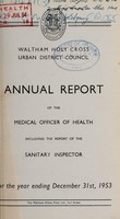 view [Report 1953] / Medical Officer of Health, Waltham Holy Cross U.D.C.