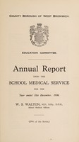 view [Report 1936] / School Medical Officer of Health, West Bromwich.