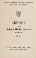 view [Report 1953] / School Medical Officer of Health, West Bromwich.