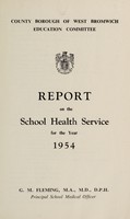 view [Report 1954] / School Medical Officer of Health, West Bromwich.