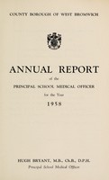 view [Report 1958] / School Medical Officer of Health, West Bromwich.