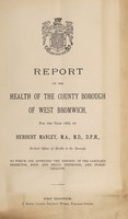 view [Report 1902] / Medical Officer of Health, West Bromwich County Borough.