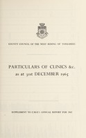 view Particulars of Clinics &c. as at 31st December 1965] / West Riding of Yorkshire County Council.