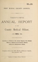 view [Report 1913] / Medical Officer of Health, West Riding of Yorkshire County Council.