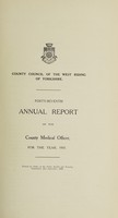 view [Report 1935] / Medical Officer of Health and School Medical Officer of Health, West Riding of Yorkshire County Council.