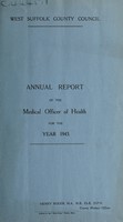 view [Report 1943] / Medical Officer of Health, West Suffolk County Council.