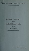 view [Report 1952] / Medical Officer of Health, West Suffolk County Council.