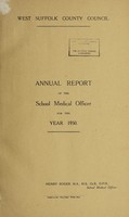 view [Report 1950] / School Medical Officer of Health, West Suffolk County Council.