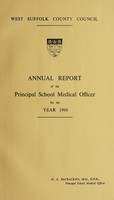 view [Report 1960] / School Medical Officer of Health, West Suffolk County Council.