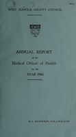 view [Report 1966] / School Medical Officer of Health, West Suffolk County Council.