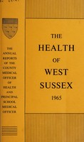 view [Report 1965] / Medical Officer of Health, West Sussex County Council.