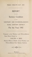 view [Report 1907] / Medical Officer of Health, Westbury & Whorwellsdown R.D.C.