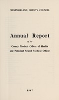 view [Report 1967] / Medical Officer of Health and School Medical Officer of Health, Westmorland County Council.