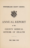 view [Report 1939] / Medical Officer of Health, Westmorland County Council.
