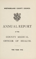 view [Report 1942] / Medical Officer of Health, Westmorland County Council.