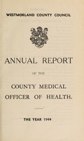 view [Report 1944] / Medical Officer of Health, Westmorland County Council.