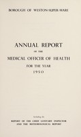 view [Report 1950] / Medical Officer of Health, Weston-super-Mare Borough.