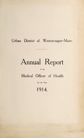 view [Report 1914] / Medical Officer of Health, Weston-super-Mare U.D.C.