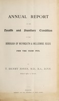 view [Report 1902] / Medical Officer of Health, Weymouth & Melcombe Regis Borough.