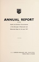 view [Report 1971] / Medical Officer of Health, Weymouth & Melcombe Regis Borough.