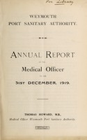 view [Report 1919] / Medical Officer of Health, Weymouth Port Health Authority.