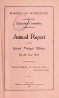 view [Report 1923] / School Medical Officer of Health, Whitehaven Borough.