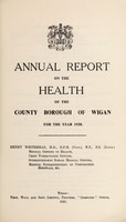 view [Report 1938] / Medical Officer of Health, Wigan County Borough.