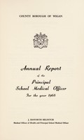 view [Report 1968] / School Medical Officer of Health, Wigan County Borough.