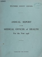 view [Report 1946] / Medical Officer of Health, Wiltshire County Council.