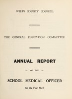 view [Report 1934] / School Medical Officer of Health, Wiltshire County Council.