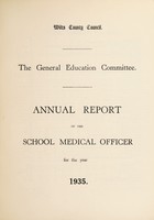 view [Report 1935] / School Medical Officer of Health, Wiltshire County Council.